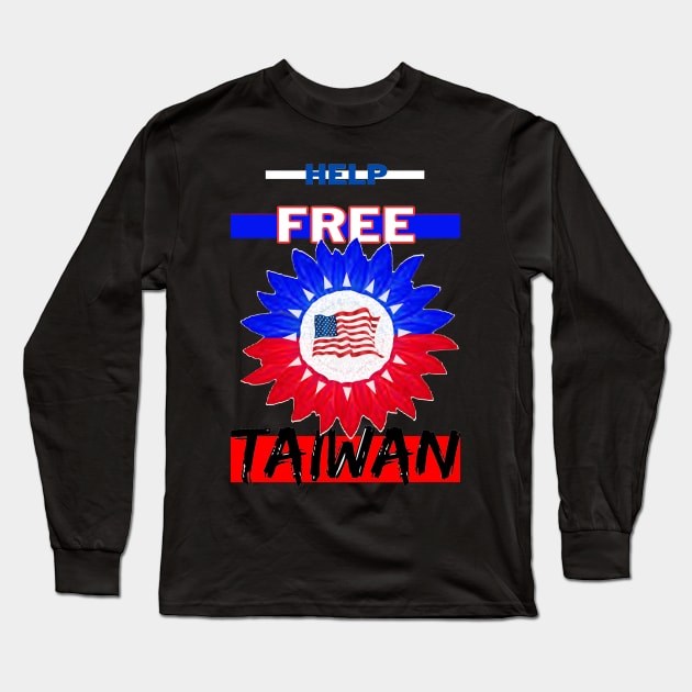 Help free taiwan from opression Long Sleeve T-Shirt by Trippy Critters